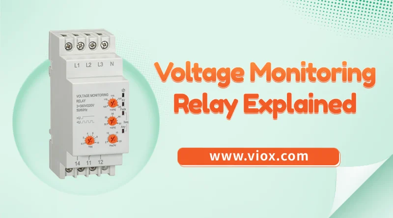 Voltage Monitoring Relay Explained