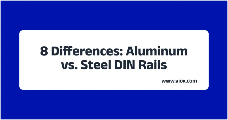 8 Differences: Aluminum vs. Steel DIN Rails