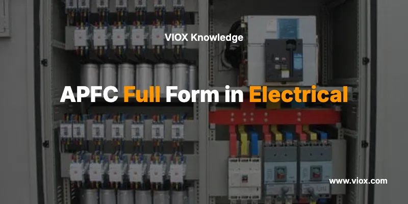 APFC Full Form in Electrical