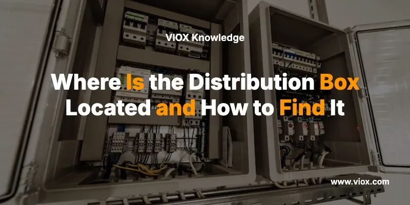 where-is-the-distribution-box-located-and-how-to-f