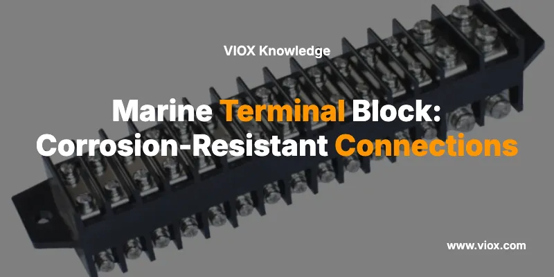 Marine Terminal Block: Corrosion-Resistant Connections